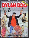 Dylan Dog n.211 LA CASA DEI FANTASMI
