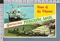 S7026 GREETINGS FROM PLYMOUTH MASSACHUSETTS THE MAYFLOWER II FP