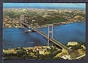 N8249 ISTANBUL TURKEY TURCHIA BRIDGE Viaggiata