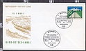 B1734 FDC Germany 1970 JHARE NORD OSTSEE KANAL Envelope F.D.C.