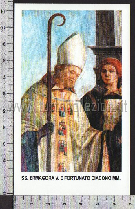 santino-holy card"SS.ERMAGORA E FORTUNATO MM. 