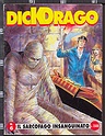 Dick Drago n.6 IL SARCOFAGO INSAGUINANTO