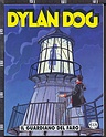 Dylan Dog n.251 IL GUARDIANO DEL FARO