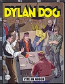 Dylan Dog n.254 VITE IN GIOCO
