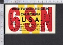 Q3413 PUBBLICITA QSL BRENTWOOD HEIGHTS LOS ANGELS CALIFORNIA 6SN FP Riproduzione da originale