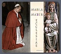 EM2541 MARIA MATER ECCLESIAE APRIBILE PAPA PAOLO VI