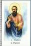 Xsb1035 SAN PAOLO APOSTOLO Santino holy card